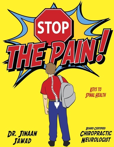 STOP The Pain! Keys To Spinal Health