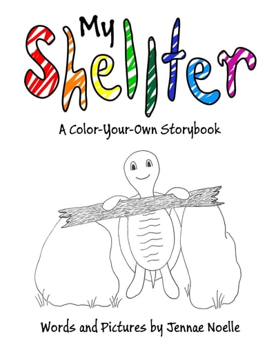 My Shellter A Color-Your-Own Storybook