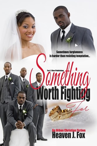 Something Worth Fighting For