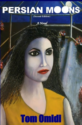 Persian Moons A Novel