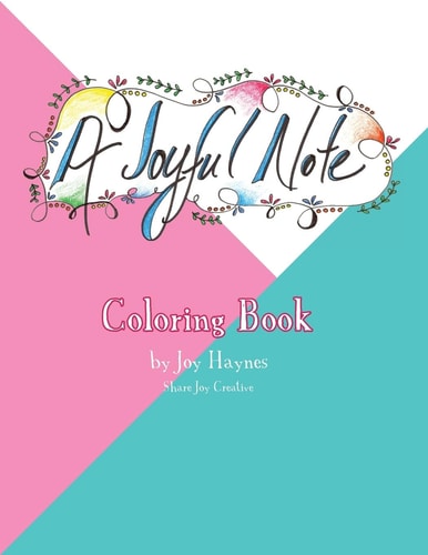 A Joyful Note Coloring Book