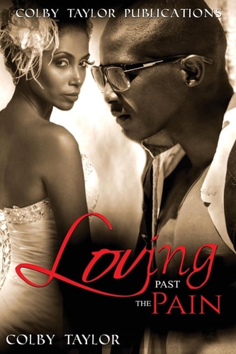 Loving Past the Pain