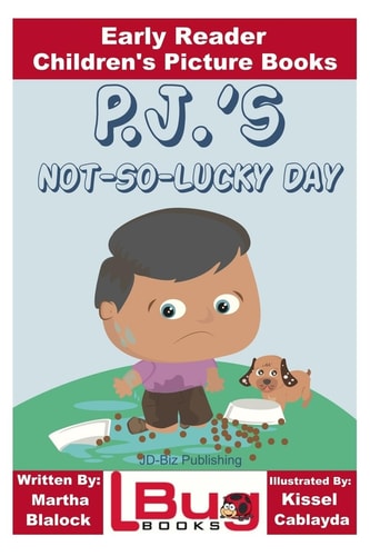 P. J. 's Not-So-Lucky Day - Early Reader - Children's Picture Books