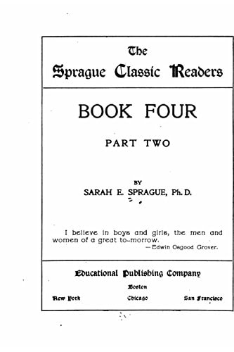 The Sprague Classic Reader - Book Four - Part Two