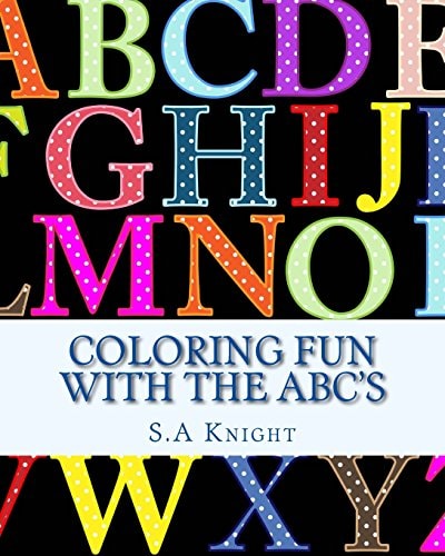 Coloring FUN with the ABC's Early Learning with Coloring Pictures and ABC's