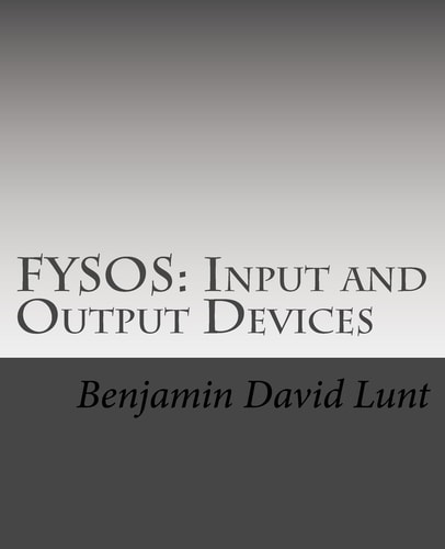 Fysos Input and Output Devices