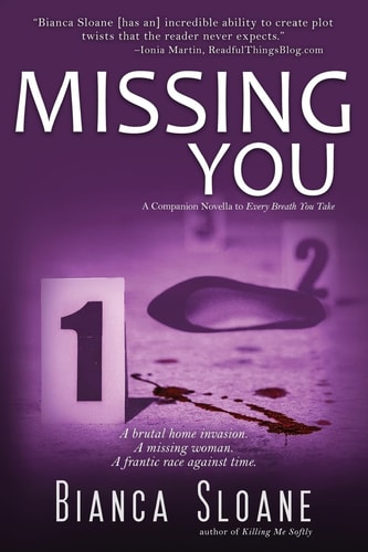 Missing You A Companion Novella to Every Breath You Take