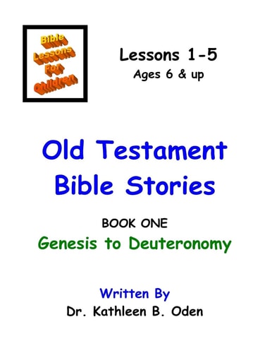 Old Testament Bible Stories Genesis to Deuteronomy
