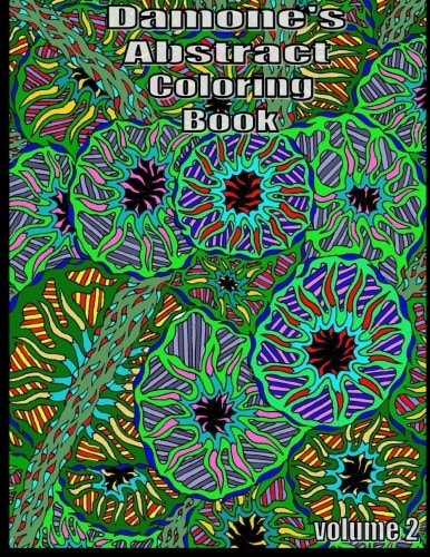 Damone's Abstract Coloring Book 2 Coloring Books