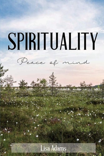Spirituality-Peace Of Mind