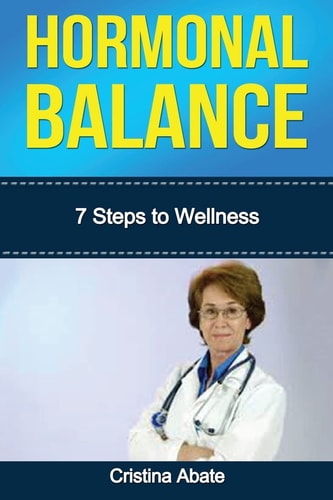 Hormonal Balance 7 Steps to Wellness