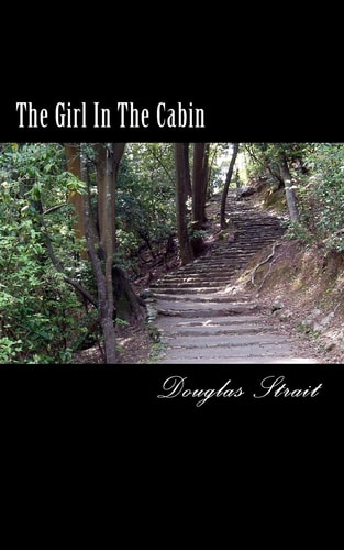 The Girl in the Cabin