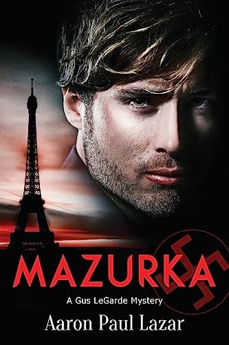 Mazurka A Gus Legarde Mystery