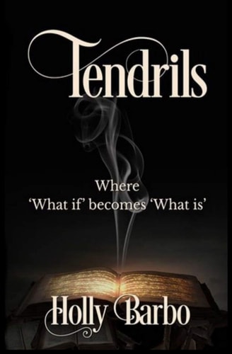 Tendrils A Collection of Short Stories