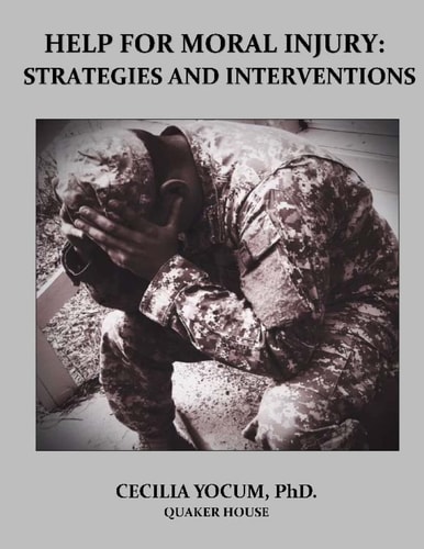 Help for Moral Injury Strategies and Interventions