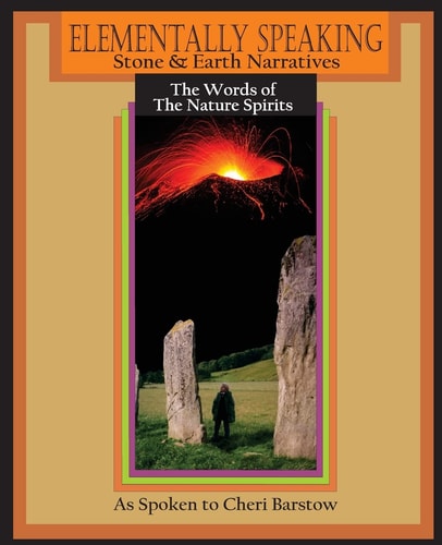 Elementally Speaking Stone and Earth Narratives