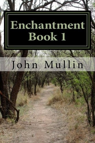 Enchantment Book 1