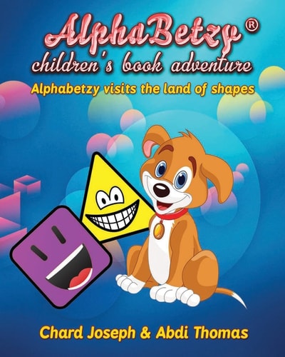 Alphabetzy Children's Book Adventure Alphabetzy Visits the Land of Shapes
