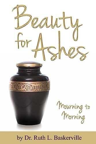 Beauty for Ashes