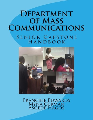 Department of Mass Communications Senior Capstone Handbook