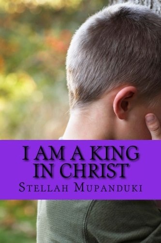 I Am a King in Christ Healed from Terminal Illness
