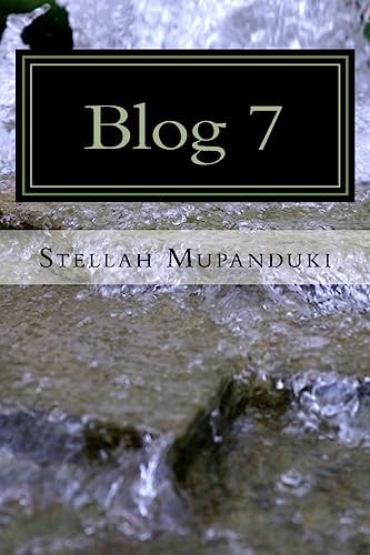 Blog 7 Blogging of a Healing Blogger in the Name of Jesus Christ