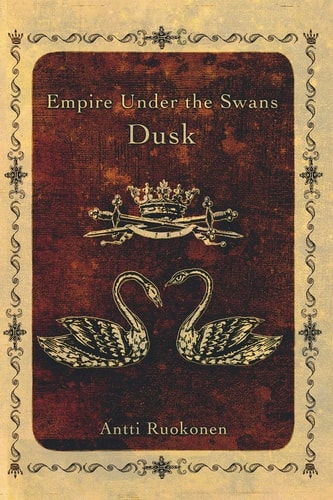 Empire Under the Swans Dusk