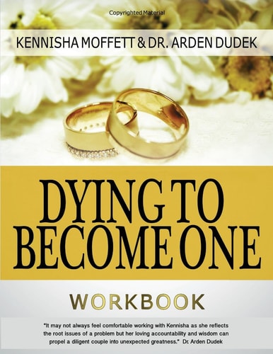Dying To Become One Workbook