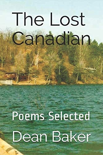 The Lost Canadian Poems Selected