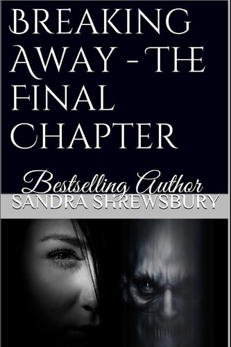 Breaking Away The Final Chapter