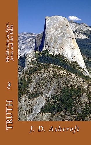 Truth Meditations on God, Jesus, and the Bible
