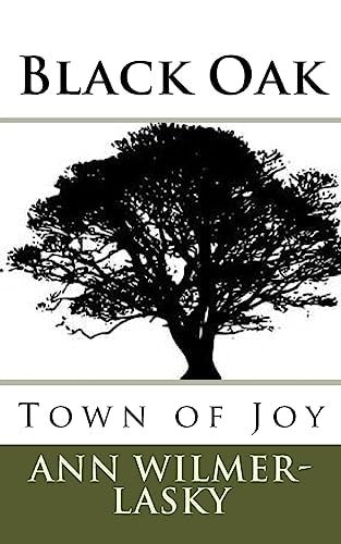 Black Oak Town of Joy