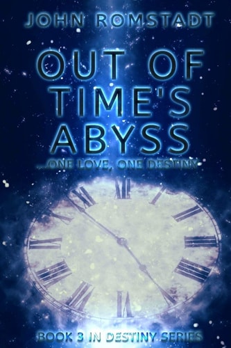 Out of Time's Abyss One Love. One Destiny