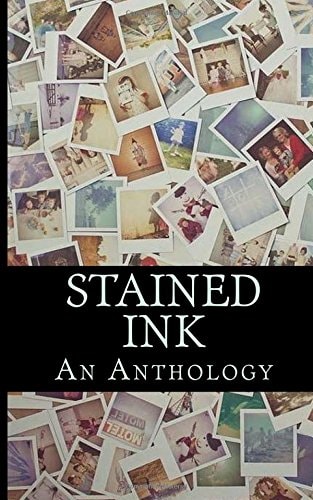 Stained Ink An Anthology