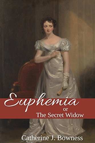 Euphemia Or The Secret Widow