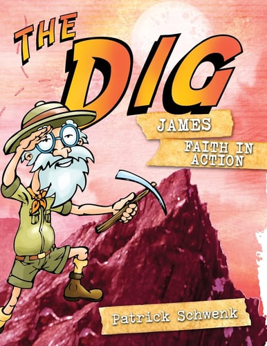 The Dig for Kids James