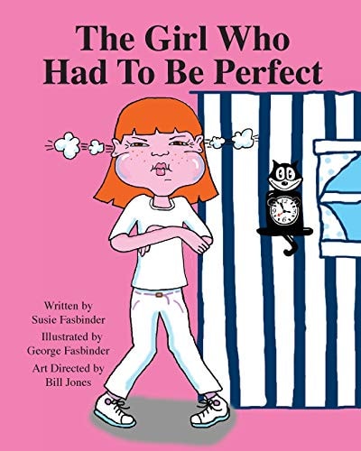 The Girl Who Had To Be Perfect