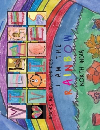 I Am the Rainbow North India