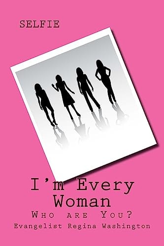 I'm Every Woman