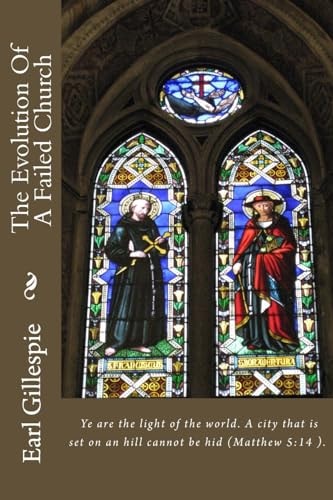 The Evolution Of A Failed Church