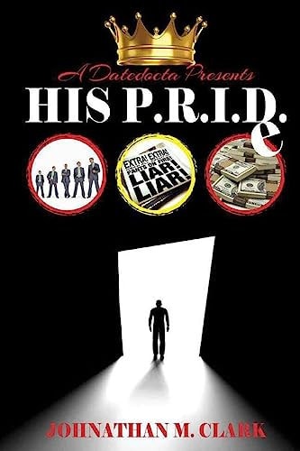 His P. R. I. D. E. The Datedocta