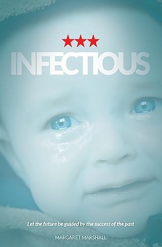 Infectious Fact Versus Fiction
