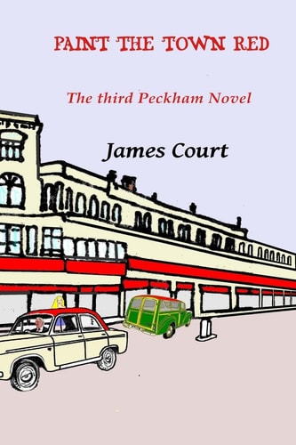 Paint the Town Red The Peckham Novels - Book 3
