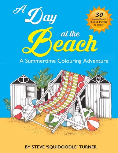 A Day At The Beach A Summertime Coloring Adventure by Squidoodle