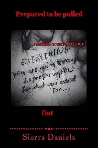 Prepared to Be Pulled Out Pure Heart