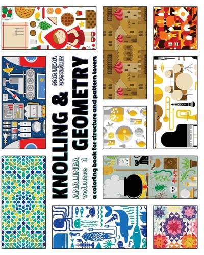 Knolling and Geometry A Coloring Book for Structure and Pattern Lovers