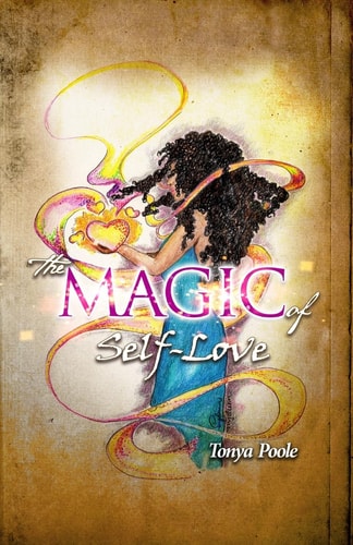 The Magic of Self-Love