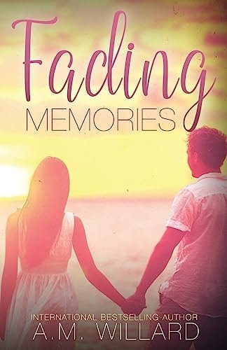 Fading Memories