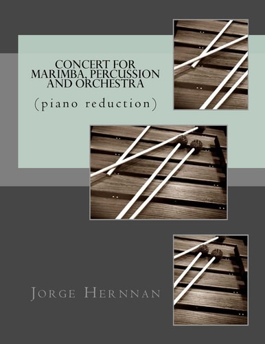 Concert for Marimba, Percussion and Orchestra (piano Reduction)
