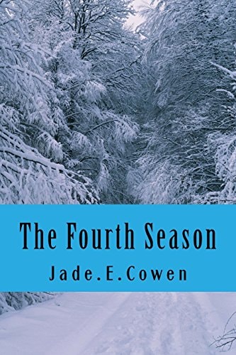 The Fourth Season Book 1 - The First Winter